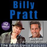 Billy Pratt LIVE on The Brett Davis Podcast Ep 517