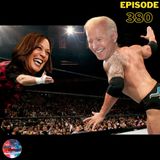 Episode 380: If We Must Then Do It Right! (Biden Nomination, Project 2025, European Elections)