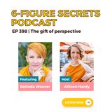 EP 398 | The gift of perspective featuring Belinda Weaver