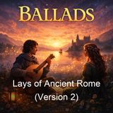Lays of Ancient Rome Version 2 - Thomas Babington Macaulay
