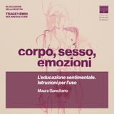 L’educazione sentimentale. Istruzioni per l’uso - Maura Gancitano