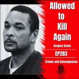EP284: Allowed to Kill Again