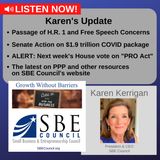 House passage of H.R.1 and free speech concerns; the $1.9 trillion COVID package; the PRO Act; PPP updates.