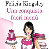 Felicia Kingsley: Una commedia romantica e infuocata