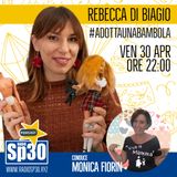 #vivalamamma - #ADOTTAUNABAMBOLA con Rebecca Di Biagio