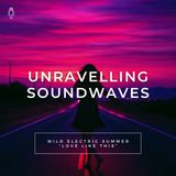 EP 21 Wild Electric Summer #3 “Love like thunder”