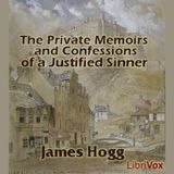 14 - Private Memoirs and Confessions of a Justified Sinner by James Hogg