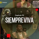 Capítulo 70: SIEMPREVIVA