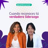 Cuando reconoces tu verdadero liderazgo
