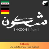 Shkoon, fra melodie siriane e club berlinesi