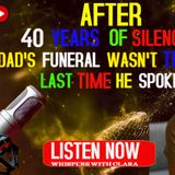 After 40 Years Of Silence, Dad's Funeral Wasn’t The Last Time He Spoke
