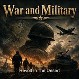 Revolt In The Desert - T E Lawrence - Part 2