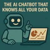 The AI Chatbot That Knows All Your Data