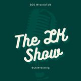 The LK Show (04/27/2024) WWE Draft Night 1/SmackDown Review & Tony Khans Comments about WWE
