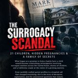 The Surrogacy Scandal: 21 Children, Hidden Pregnancies & A Family of Secrets