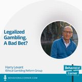 Legalized Gambling. A Bad Bet? | Harry Levant