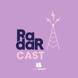 RadarCast com Rafael Cortez