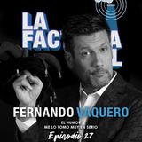 Episodio 27 (T4): Fernando Vaquero, el comediante más profesional de LinkedIn