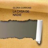 La casa de nadie - Gloria Corrons