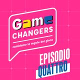 #04 GAME CHANGERS | STUDIO LAVORO E SPORT PROFESSIONISTICO