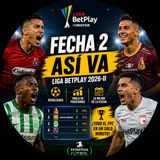 🔥 Así va la Fecha 2 de la Liga BetPlay 2026-II ⚽🇨🇴