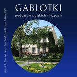 25. Musi być ogród – Dom Józefa Mehoffera w Krakowie (oddział MNK)