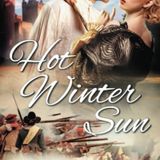 Episode 31 - Hot Winter Sun By Jessica Russell- The Final Reading