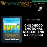 Childhood Emotional Neglect and Narcissism with Dr. Jonice Webb