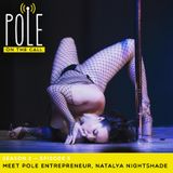 Meet Pole Entrepreneur Natalya Nightshade