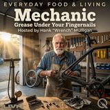 Mechanic - Get under the hood with Hank "Wrench" Mulligan