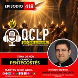 QCLP-Camino a Pentecostes