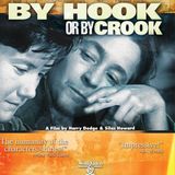 Special Report: By Hook or By Crook (2001)