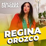 Me echaron de mi casa por mis preferencias | Regina Orozco | #EnCasaDeMara