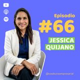 E66. El talento como ventaja competitiva real con Jessica Quijano | Olva Currier