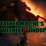 Father Malone's Weekly Roundup - The Odyssey (2026)