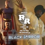 R&R 111: ComicCon 2023 Catch Up