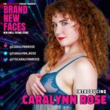 introducing Caralynn Rose | Onlyfans: @Caralynn_Rose | Brand New Faces