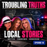 Brandon & Sierra Britten Case, Scott Finkbeiner Claims & Skylar Henderson Allegations | Troubling Truths Episode 10