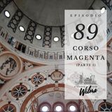 Puntata 89 - Corso Magenta - 1