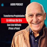 Transforma Propiedades En Minas De Oro Con Este Método (Paso a Paso)