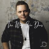 Jake Davey and 'The Way She Does' - @JakeDaveyMusic