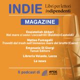 INDIE Magazine N°1 - Incontro con gli autori Enaiatollah Akbari e Matteo Fumagalli. Emanuele Di Giorgi (Tunué).