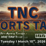TNC Sports Talk I Tuesday March 10th, 2026