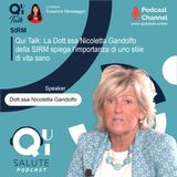 Qui Talk EP22: La Dott.ssa Nicoletta Gandolfo della SIRM spiega l'importanza di uno stile di vita sano
