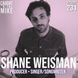 Singer/songrwriter- Shane Weisman