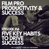 5 KEY HABITS THAT DRIVE SUCCESS #156