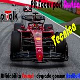 F1 - Pit talk - L'affidabilità Ferrari ed il degrado gomme Red Bull