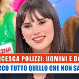 Francesca Polizzi, Uomini E Donne: Ecco Tutto Quello Che Non Sai!