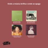 Onde a música brilha e onde se apaga | Na Vibe do Disco #42