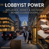 Lobbyist Power - Expose the hidden influence with Maxwell Slate